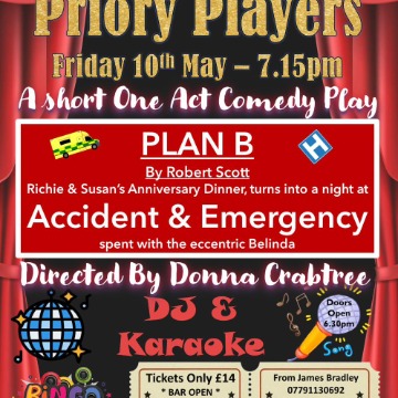 Plan B - An Evening With Priory Players past production